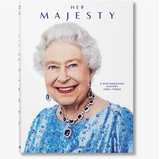 Her Majesty. A Photographic History 1926–Today